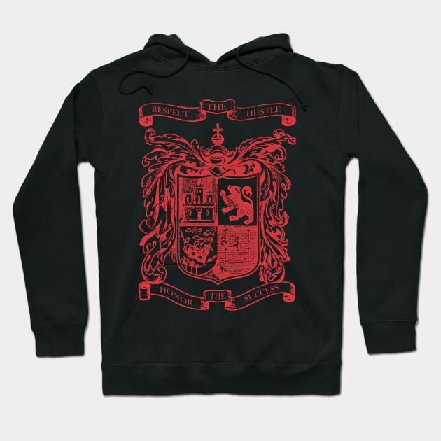 LION'S SHIELD CREST - Respect The Hustle, Honor The Success Hoodie by JakeRhodes